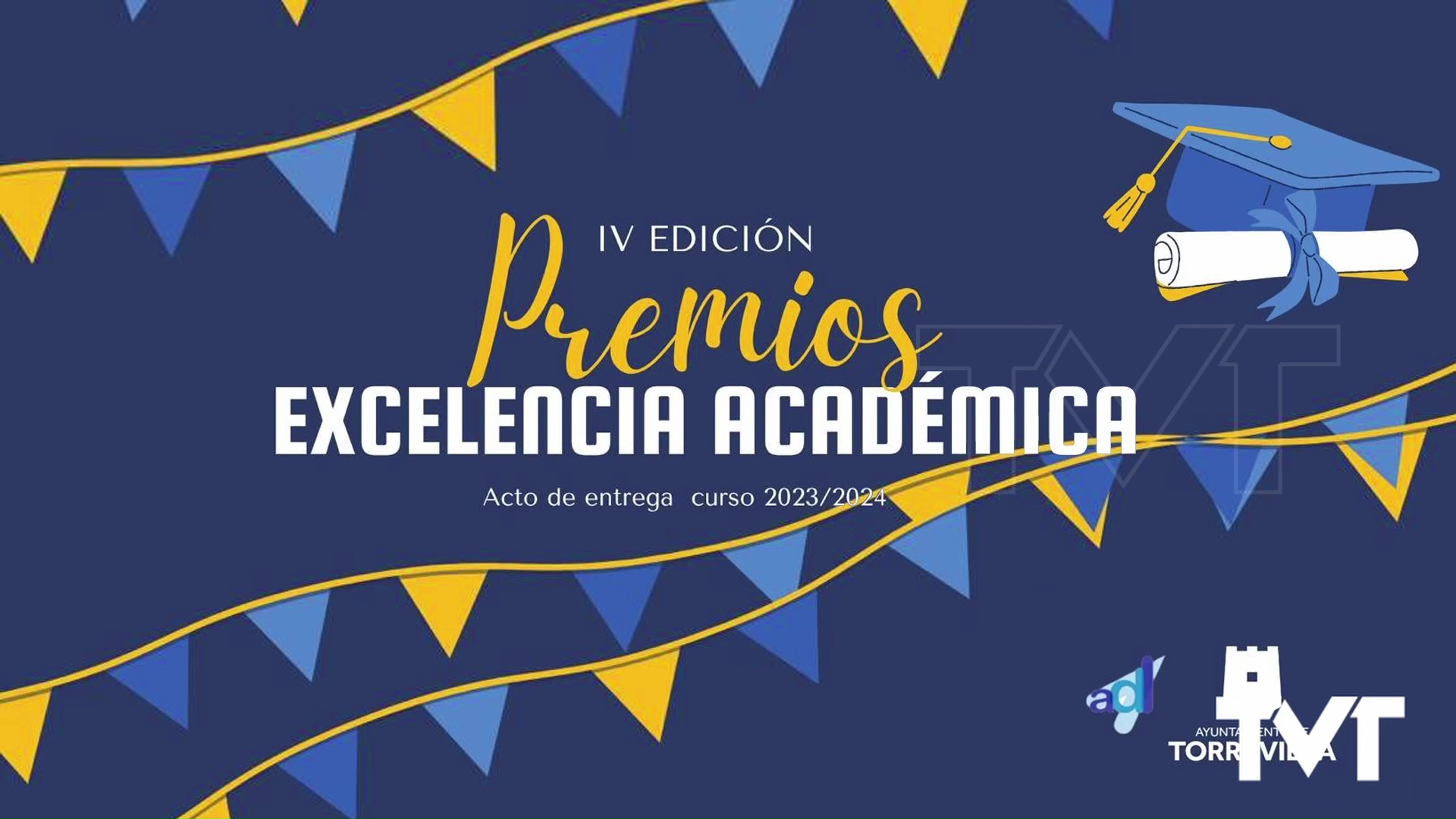 IV Premios Excelencia Académica